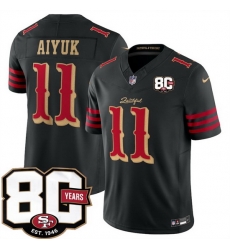 Men San Francisco 49ers  11 Brandon Aiyuk Black 80th Anniversary Patch  Rivalries  2026 F U S E  Vapor Untouchabl Limited Stitched Football Jersey